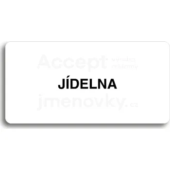 Informační tabulka Bílý piktogram "JÍDELNA" s černým textem bez rámečku&nbsp;-