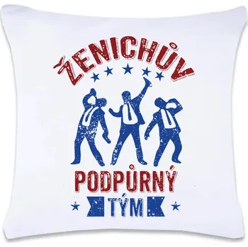 Dekorativní polštářek DOBRÝ TRIKO Polštář s potiskem 40 x 40 cm Podpůrný tým Oboustranný tisk: NE