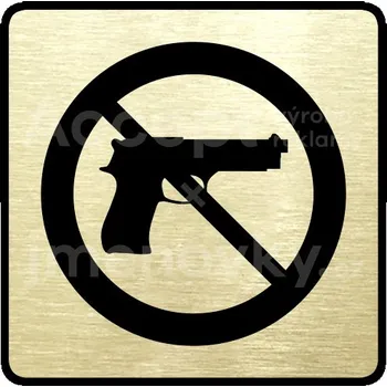 Informační tabulka Zlatý piktogram "zákaz vstupu se zbraní" s černým&nbsp;textem a rámečkem&nbsp;-