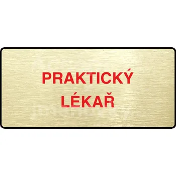 Informační tabulka Zlatý&nbsp;piktogram "PRAKTICKÝ LÉKAŘ" s červeným textem a rámečkem&nbsp;-