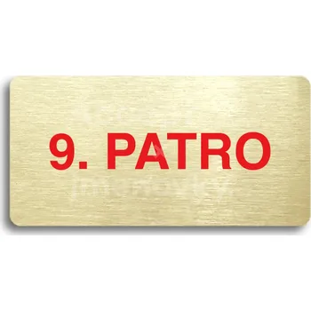Informační tabulka Zlatý&nbsp;piktogram "9. PATRO" s červeným textem bez rámečku&nbsp;-