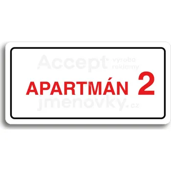 Informační tabulka Bílý piktogram "APARTMÁN 2 II" s červeným textem a rámečkem&nbsp;-