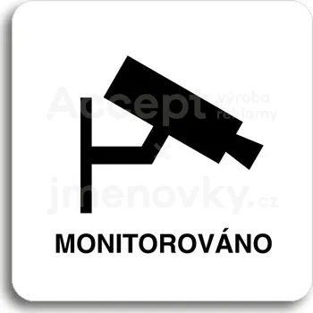Informační tabulka Bílý piktogram "monitorováno" s černým textem bez rámečku -