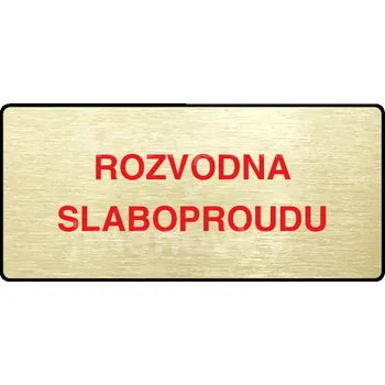 Informační tabulka Zlatý piktogram "ROZVODNA SLABOPROUDU" s červeným textem a rámečkem -