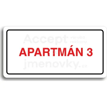 Značení Bílý piktogram "APARTMÁN 3" s červeným textem a rámečkem&nbsp;-