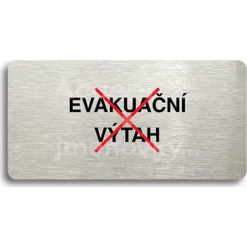 Informační tabulka Stříbrný&nbsp;piktogram "TOTO NENÍ EVAKUAČNÍ VÝTAH" s červeným textem bez rámečku&nbsp;-