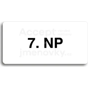 Informační tabulka Bílý piktogram "7. NP" s černým textem bez rámečku -