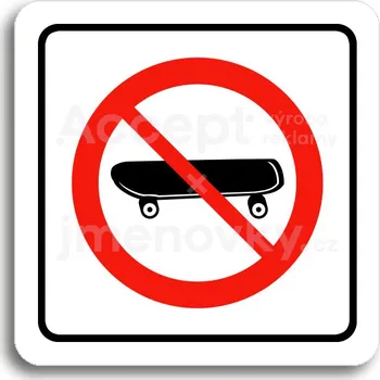 Značení Bílý piktogram "zákaz jízdy na skateboardu" s červeným textem a rámečkem -