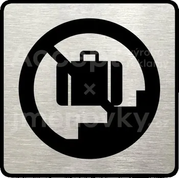 Informační tabulka Stříbrný piktogram "zákaz vstupu se zavazadlem II" s černým&nbsp;textem a rámečkem&nbsp;-