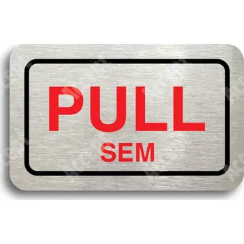 Informační tabulka Stříbrný piktogram "SEM - TAM - typ 08" s červeným textem a rámečkem - 80 x 50 mm