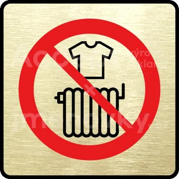 Informační tabulka Zlatý piktogram "zákaz sušení prádla" s červeným textem a rámečkem -