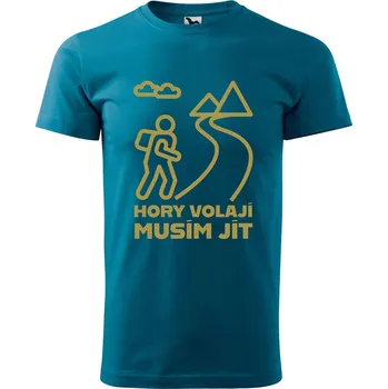 Pánské tričko DOBRÝ TRIKO Pánské tričko s potiskem Hory volají, musím jít Velikost: M, Barva: Petrolejová