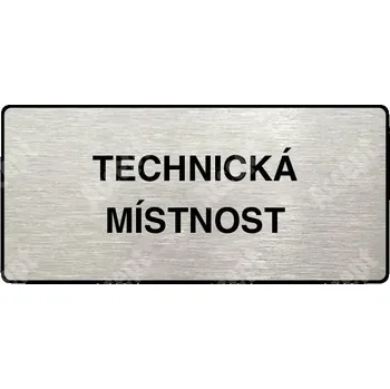 Informační tabulka Stříbrný piktogram "TECHNICKÁ MÍSTNOST" s černým textem a rámečkem - 160 x 80 mm