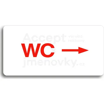 Informační tabulka Bílý piktogram "WC VPRAVO" s červeným textem bez rámečku&nbsp;-