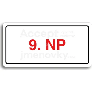 Informační tabulka Bílý piktogram "9. NP" s červeným textem a rámečkem&nbsp;-
