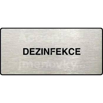 Informační tabulka Stříbrný piktogram "DEZINFEKCE" s černým&nbsp;textem a rámečkem&nbsp;-