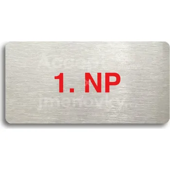 Značení Stříbrný&nbsp;piktogram "1. NP" s červeným textem bez rámečku&nbsp;-
