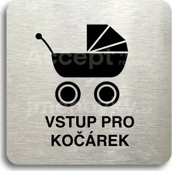 Informační tabulka Stříbrný piktogram "vstup pro kočárek" s černým textem bez rámečku -