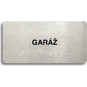 Značení Stříbrný piktogram "GARÁŽ" s černým&nbsp;textem bez rámečku -