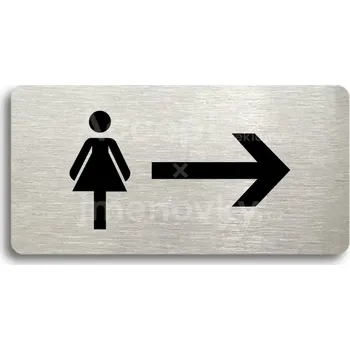 Značení Stříbrný piktogram "WC ŽENY VPRAVO" s černým&nbsp;textem bez rámečku -