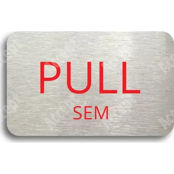 Informační tabulka Stříbrný piktogram "SEM - TAM - typ 28" s červeným textem bez rámečku - 80 x 50 mm