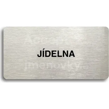 Informační tabulka Stříbrný piktogram "JÍDELNA" s černým&nbsp;textem bez rámečku -