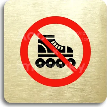 Informační tabulka Zlatý&nbsp;piktogram "zákaz jízdy na kolečkových bruslích" s červeným textem bez rámečku&nbsp;-