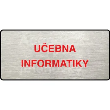 Informační tabulka Stříbrný&nbsp;piktogram "UČEBNA INFORMATIKY" s červeným textem a rámečkem&nbsp;-
