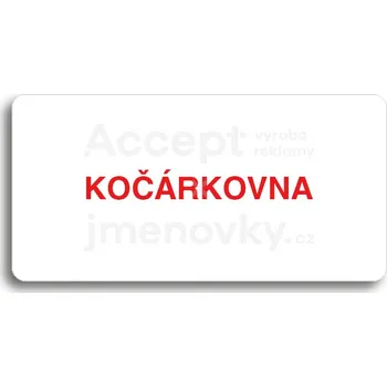 Informační tabulka Bílý piktogram "KOČÁRKOVNA" s červeným textem bez rámečku&nbsp;-
