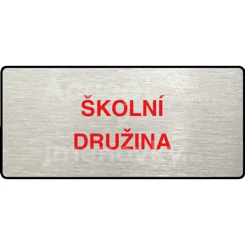 Informační tabulka Stříbrný piktogram "ŠKOLNÍ DRUŽINA" s červeným textem a rámečkem -