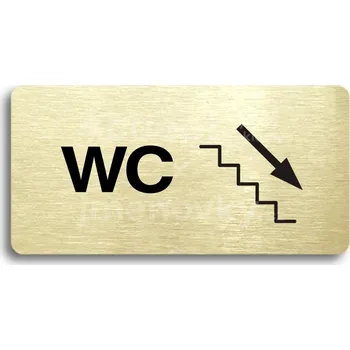 Informační tabulka Zlatý piktogram "WC VPRAVO DOLŮ" s černým textem bez rámečku -