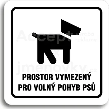 Informační tabulka Bílý piktogram "prostor pro psy" s černým textem a rámečkem&nbsp;-