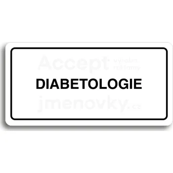 Značení Bílý piktogram "DIABETOLOGIE" s černým textem a rámečkem&nbsp;-