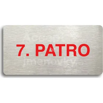 Informační tabulka Stříbrný piktogram "7. PATRO" s červeným textem bez rámečku -