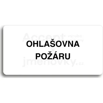 Informační tabulka Bílý piktogram "OHLAŠOVNA POŽÁRU" s černým textem bez rámečku&nbsp;-