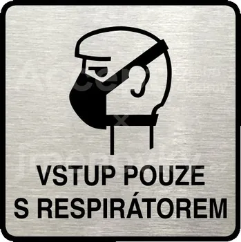 Značení Stříbrný piktogram "vstup pouze s respirátorem II" s černým textem a rámečkem -