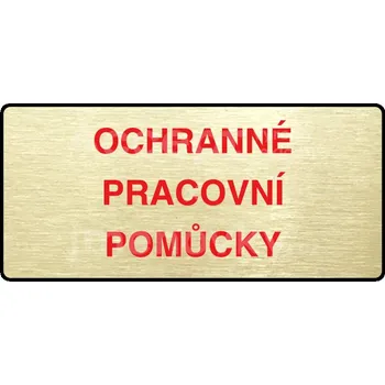 Informační tabulka Zlatý&nbsp;piktogram "OCHRANNÉ PRACOVNÍ POMŮCKY" s červeným textem a rámečkem&nbsp;-