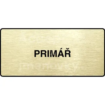 Informační tabulka Zlatý piktogram "PRIMÁŘ" s černým&nbsp;textem a rámečkem&nbsp;-