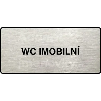Informační tabulka Stříbrný piktogram "WC IMOBILNÍ" s černým&nbsp;textem a rámečkem&nbsp;-