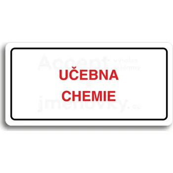 Informační tabulka Bílý piktogram "UČEBNA CHEMIE" s červeným textem a rámečkem&nbsp;-