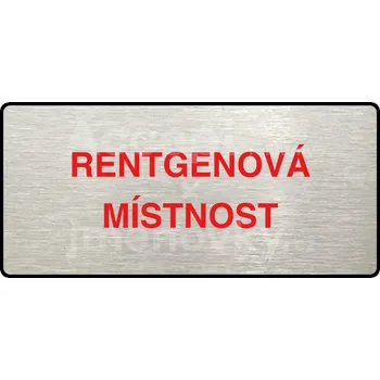 Informační tabulka Stříbrný&nbsp;piktogram "RENTGENOVÁ MÍSTNOST" s červeným textem a rámečkem&nbsp;-