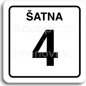 Informační tabulka Bílý piktogram "šatna 4" s černým textem a rámečkem -