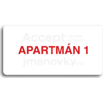 Informační tabulka Bílý piktogram "APARTMÁN 1" s červeným textem bez rámečku&nbsp;-