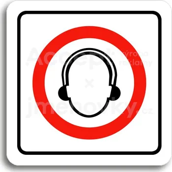 Značení Bílý piktogram "použij ochranu sluchu" s červeným textem a rámečkem -