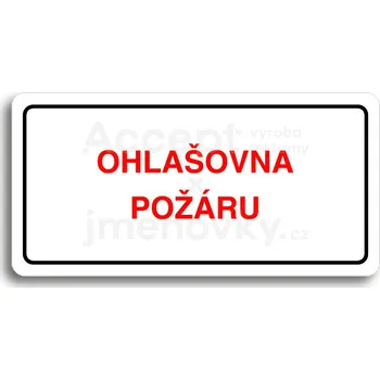 Informační tabulka Bílý piktogram "OHLAŠOVNA POŽÁRU" s červeným textem a rámečkem&nbsp;-