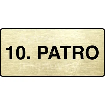 Informační tabulka Zlatý piktogram "10. PATRO" s černým&nbsp;textem a rámečkem&nbsp;-