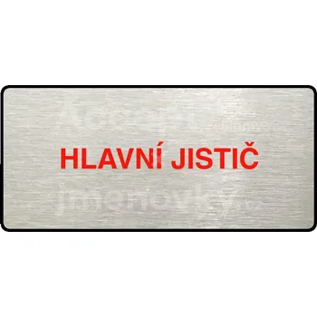 Značení Stříbrný&nbsp;piktogram "HLAVNÍ JISTIČ" s červeným textem a rámečkem&nbsp;-