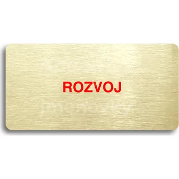 Informační tabulka Zlatý&nbsp;piktogram "ROZVOJ" s červeným textem bez rámečku&nbsp;-