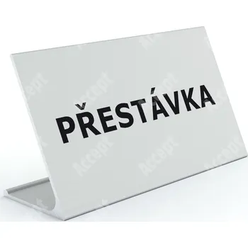 Jmenovka na stůl Informační stojánek D-62 "PŘESTÁVKA" - stříbrná