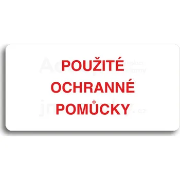 Značení Bílý piktogram "POUŽITÉ OCHRANNÉ POMŮCKY" s červeným textem bez rámečku -